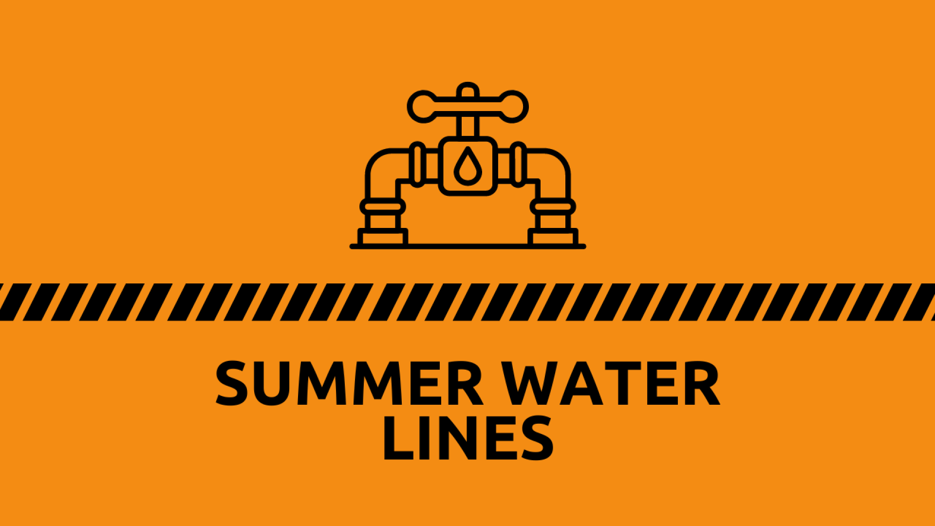 Summer water lines