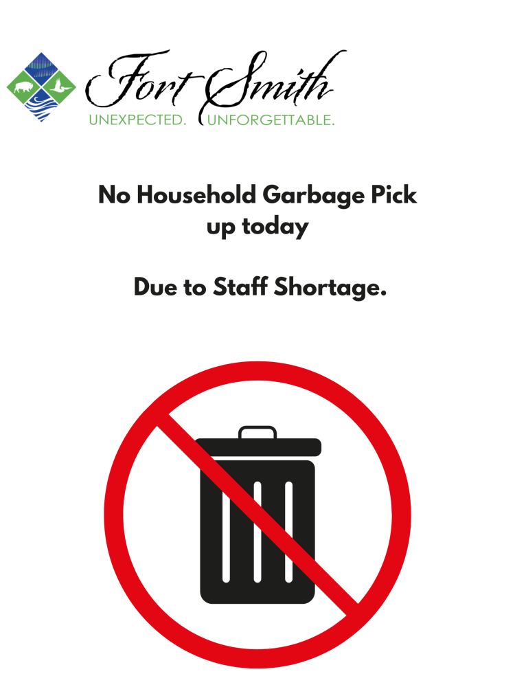 Notice of no household garbage pick up 