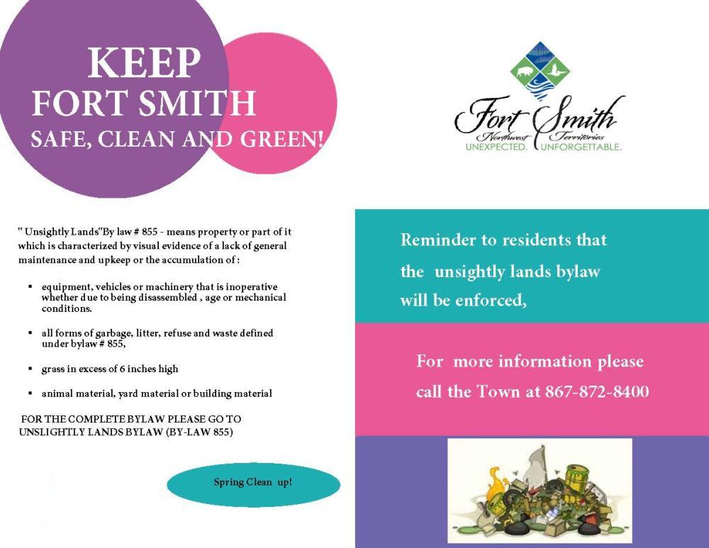 reminder to residents that the unsightly bylaw will be enforced