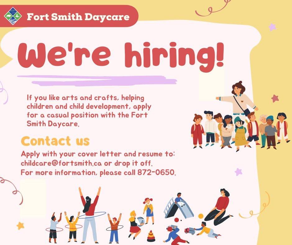 notice that Fort Smith Daycare is hiring
