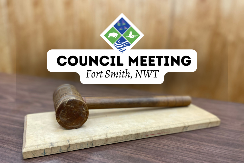 Council meeting Fort Smith, NWT